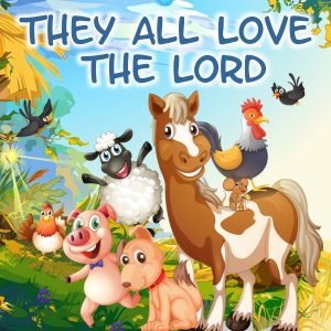 They All Love the Lord Backing Track