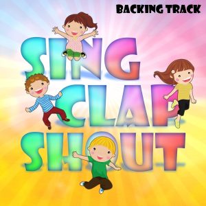 Sing Clap Shout Backing Track