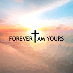 Forever I Am Yours Mp3 Song