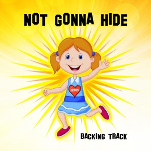 Not Gonna Hide Backing Track