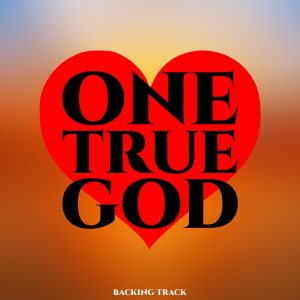 One True God Backing Track