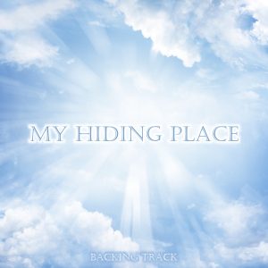 My Hiding Place Backing Track