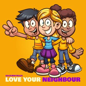 Love Your Neighbour Backing Track