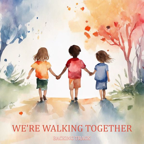 We're Walking Together Backing Track